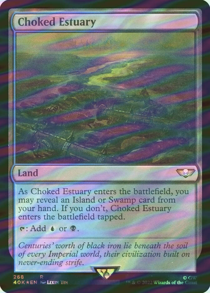Choked Estuary (40K) (268★) / Surge Foil