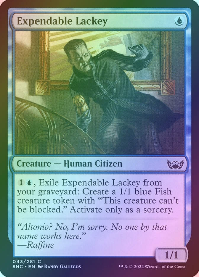 Expendable Lackey (SNC) (43) / Foil