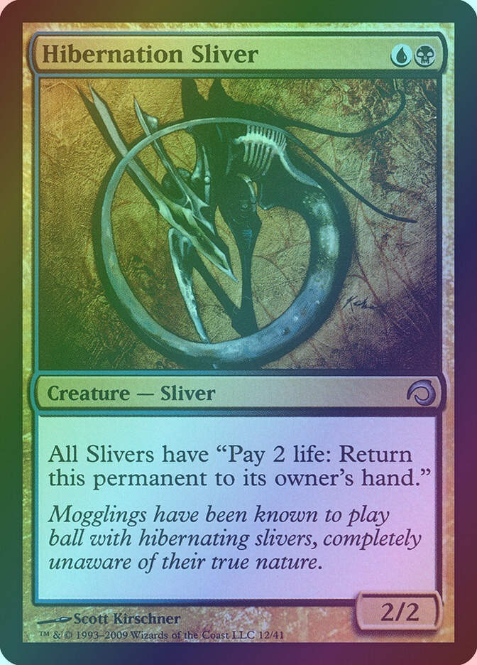 Hibernation Sliver (H09) (12) / Foil