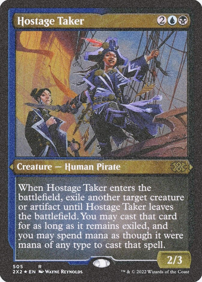 Hostage Taker (2X2) (505) / Foil Etched
