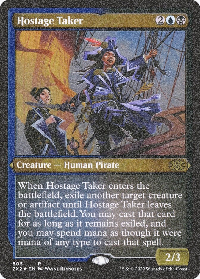 Hostage Taker (2X2) (505) / Foil Etched