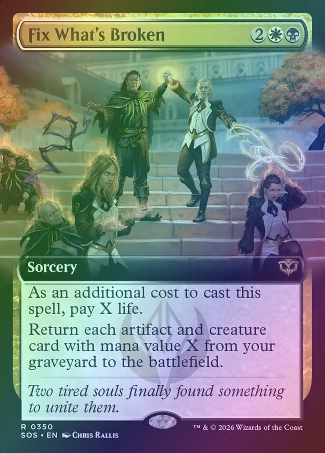 Fix What's Broken (SOS) (350) / Extended Art / Foil