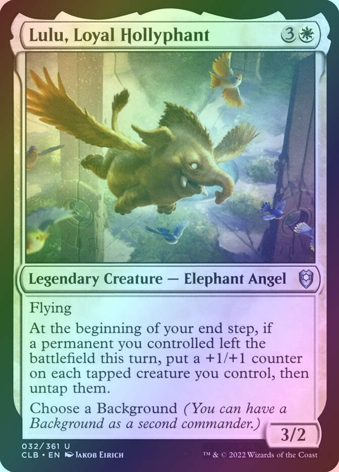 Lulu, Loyal Hollyphant (CLB) (32) / Foil