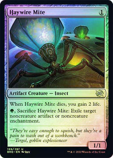 Haywire Mite (BRO) / Foil