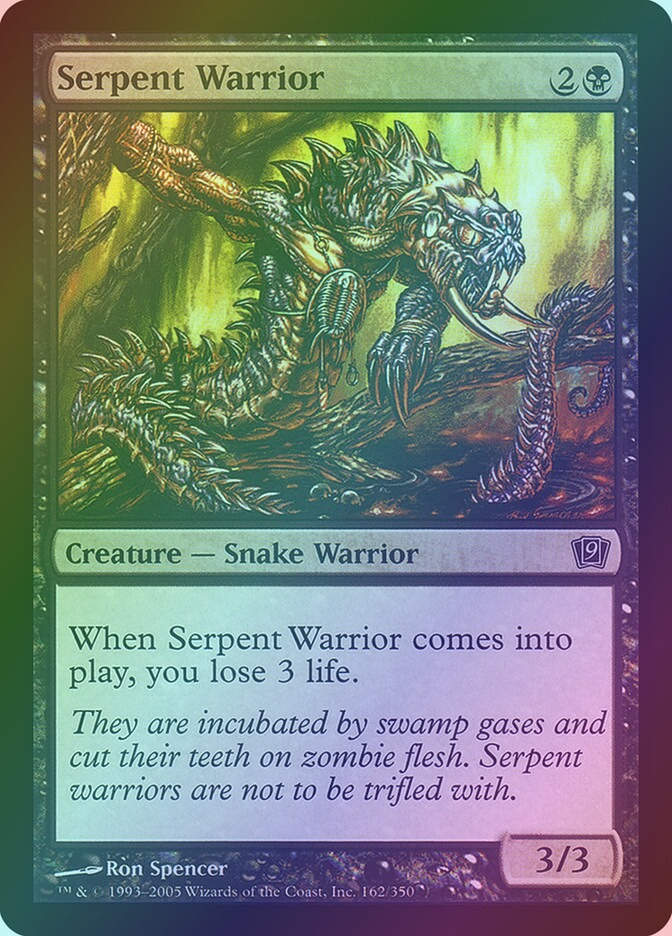 Serpent Warrior (9ED) (162★) / Foil