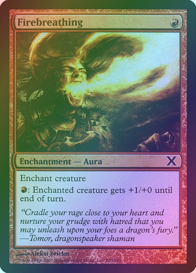 Firebreathing (10E) (200★) / Foil