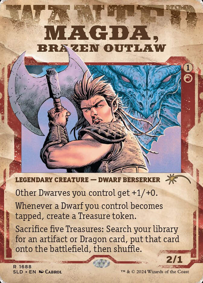 Magda, Brazen Outlaw (SLD) (1688) / Borderless / Showcase