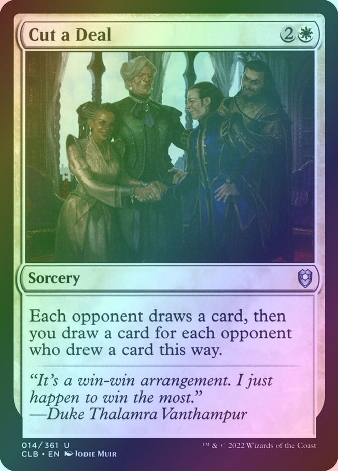 Cut a Deal (CLB) (14) / Foil
