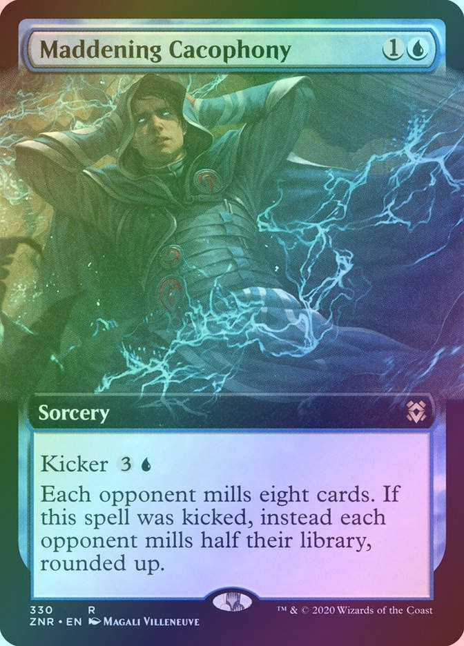 Maddening Cacophony (ZNR) (330) / Extended Art / Foil