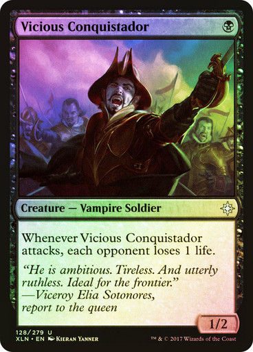 Vicious Conquistador (XLN) (128) / Foil