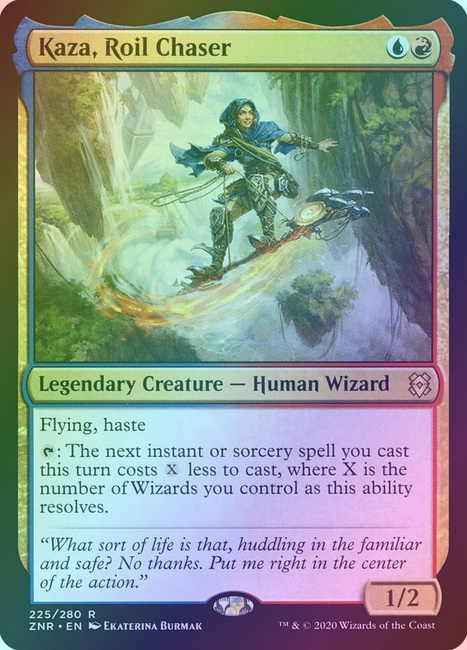 Kaza, Roil Chaser (ZNR) (225) / Foil