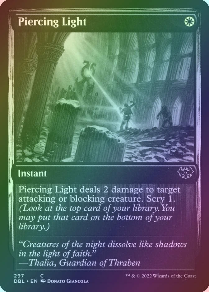 Piercing Light (DBL) (297) / Foil