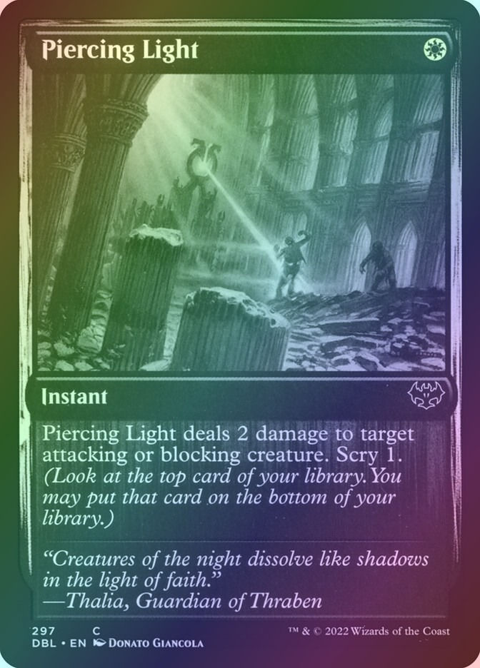 Piercing Light (DBL) (297) / Foil