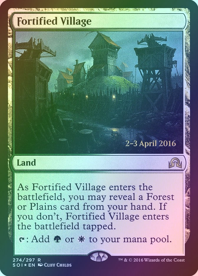 Fortified Village (PSOI) (274s) / Foil