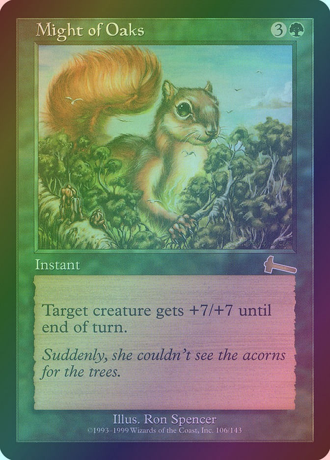 Might of Oaks (ULG) (106) / Foil