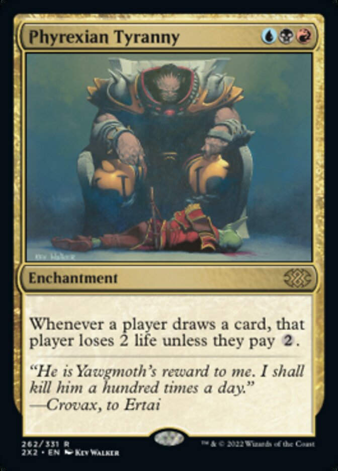 Phyrexian Tyranny (2X2)