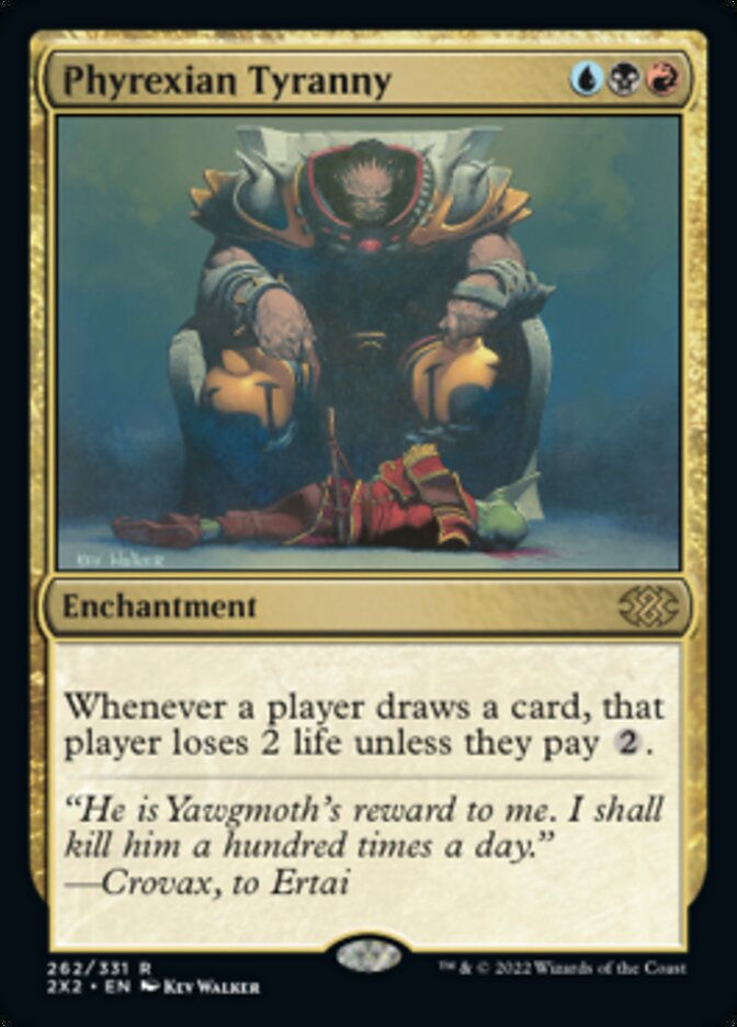 Phyrexian Tyranny (2X2)