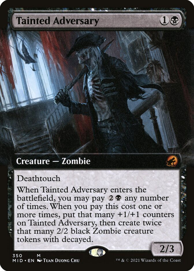 Tainted Adversary (MID) (350) / Extended Art