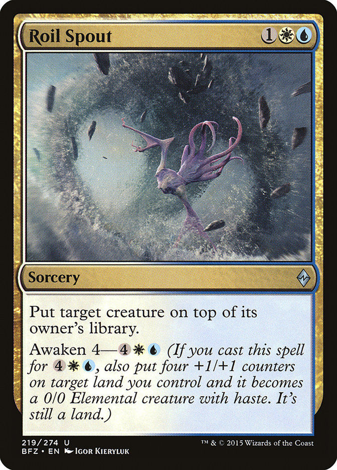 Roil Spout (BFZ) (219)