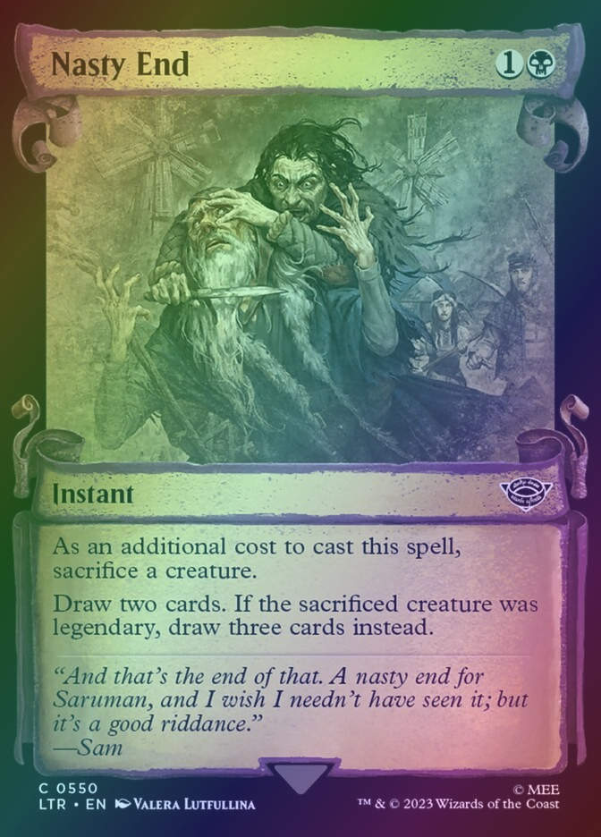 Nasty End (LTR) (550) / Showcase / Foil