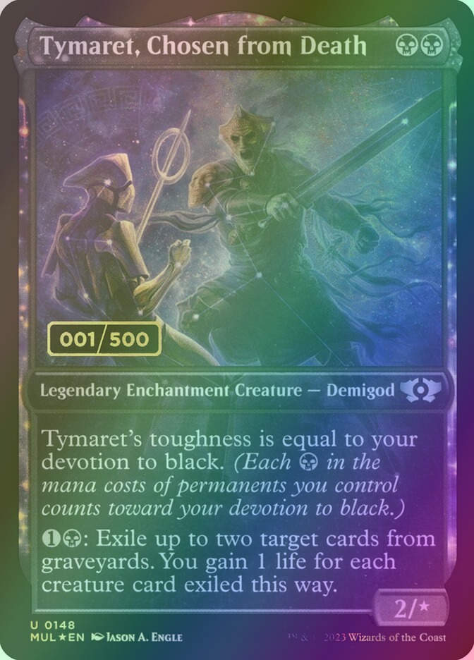 Tymaret, Chosen from Death (MUL) (148z) / Serialized