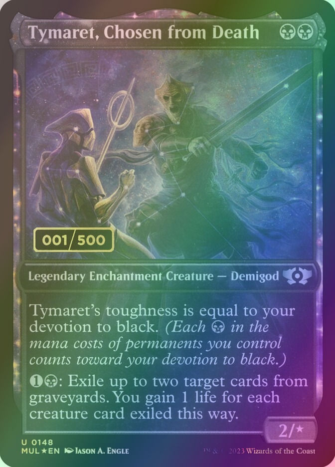 Tymaret, Chosen from Death (MUL) (148z) / Serialized