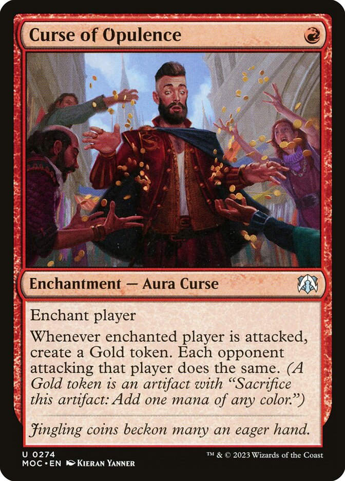 Curse of Opulence (MOC) (274)