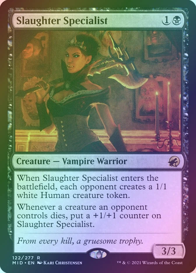 Slaughter Specialist (MID) (122) / Foil