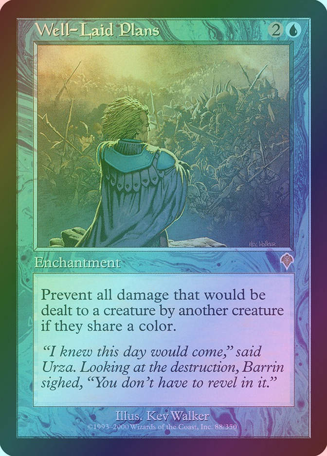Well-Laid Plans (INV) (88) / Foil