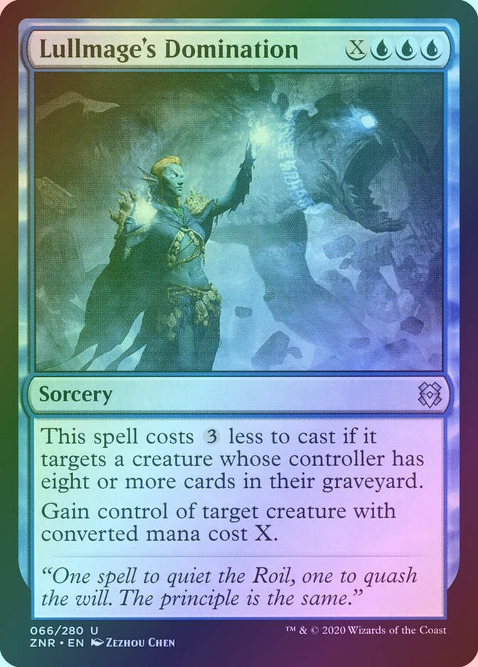 Lullmage's Domination (ZNR) (66) / Foil