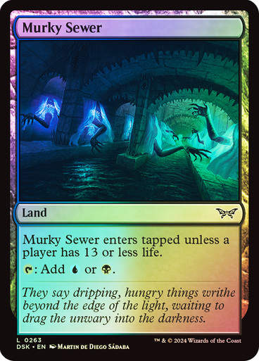 Murky Sewer (DSK) (263) / Foil