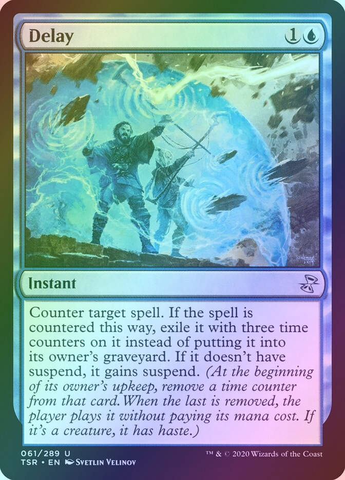 Delay (TSR) (61) / Foil