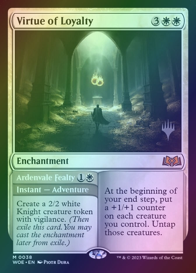 Virtue of Loyalty // Ardenvale Fealty (PWOE) (38p) / Foil