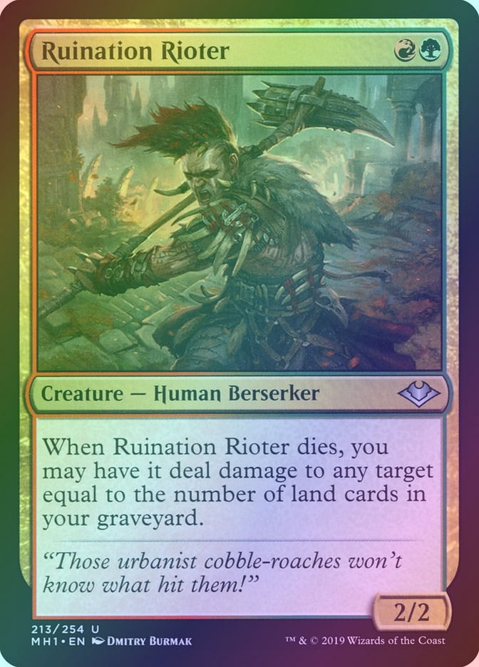 Ruination Rioter (MH1) (213) / Foil