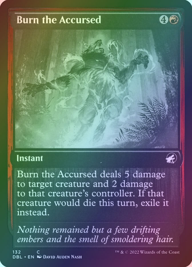 Burn the Accursed (DBL) (132) / Foil