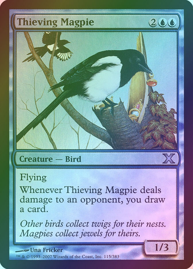Thieving Magpie (10E) (115★) / Foil