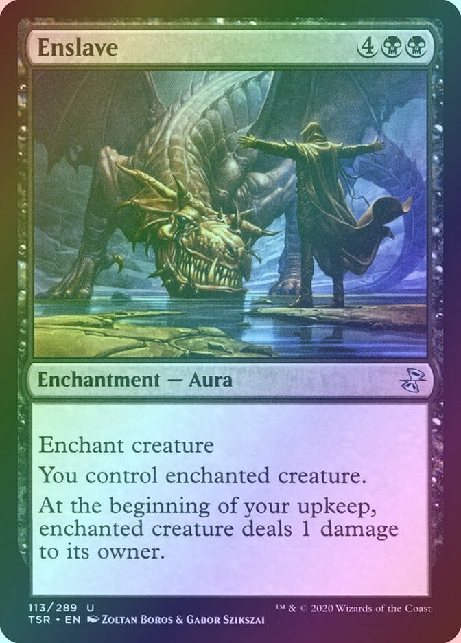 Enslave (TSR) (113) / Foil
