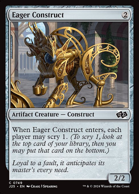 Eager Construct (J25) (749)