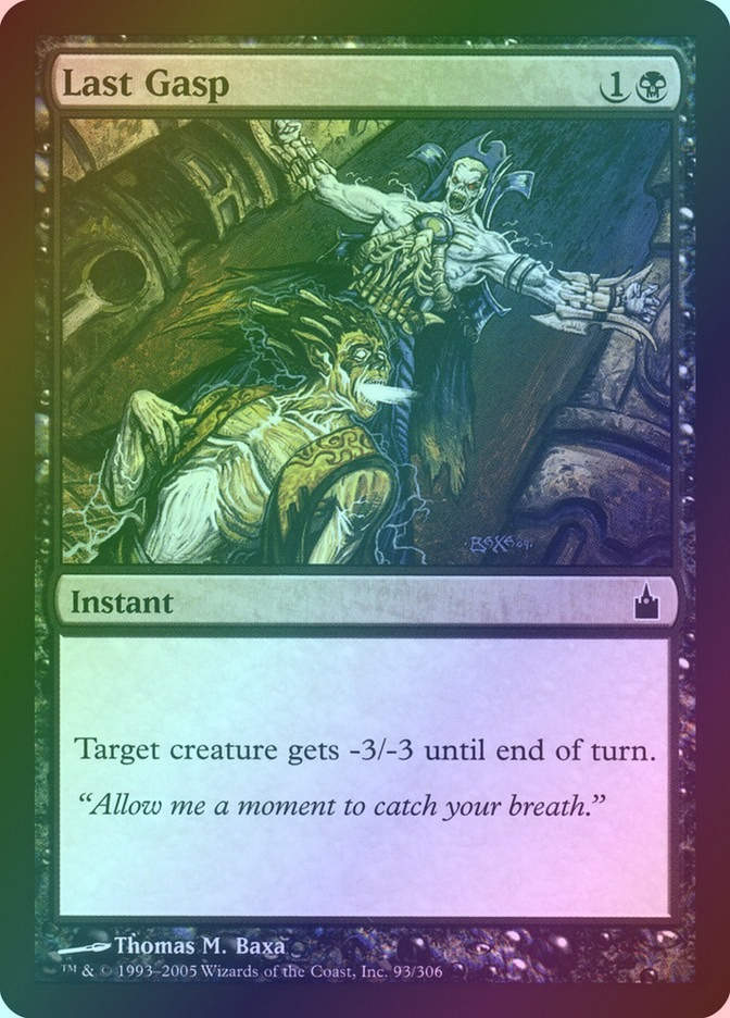 Last Gasp (RAV) (93) / Foil