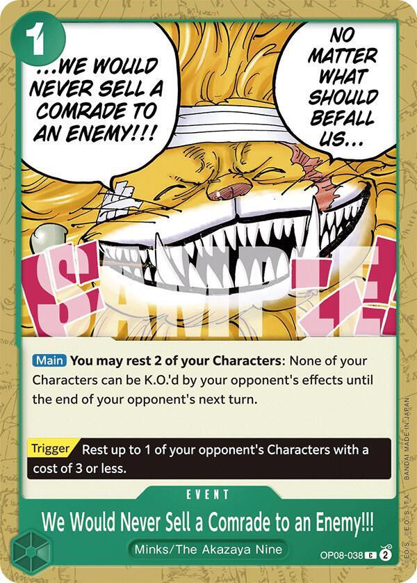 We Would Never Sell a Comrade to an Enemy!!! (OP08-038)
