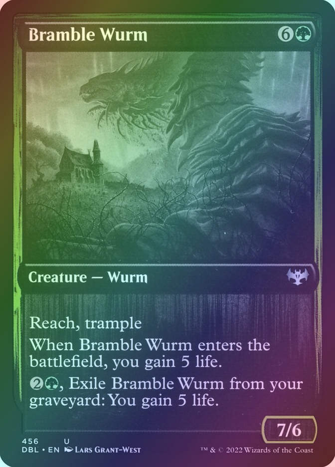 Bramble Wurm (DBL) (456) / Foil