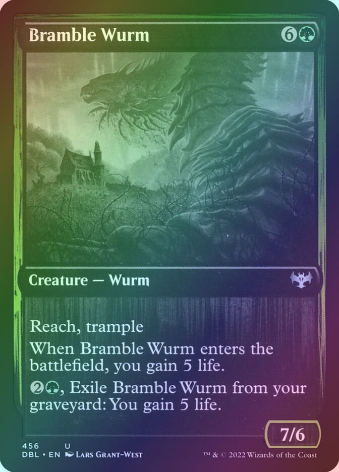 Bramble Wurm (DBL) (456) / Foil