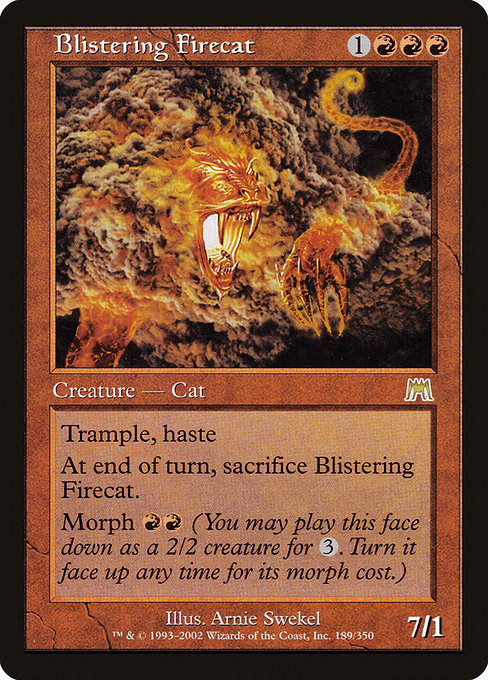 Blistering Firecat (ONS)