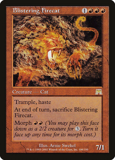 Blistering Firecat (ONS)