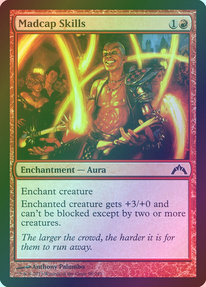 Madcap Skills (GTC) (98) / Foil