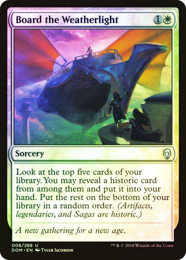 Board the Weatherlight (DOM) (8) / Foil