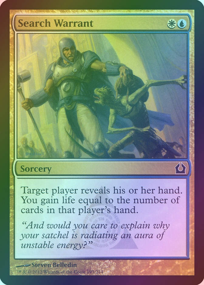 Search Warrant (RTR) (193) / Foil