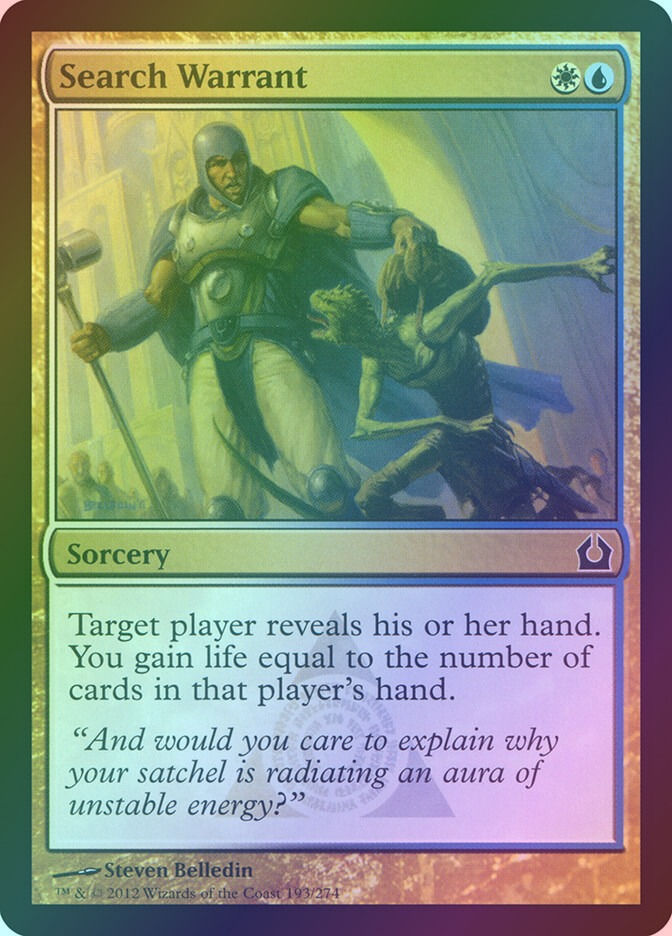 Search Warrant (RTR) (193) / Foil
