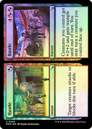Hustle // Bustle (mkm) (249) / Foil