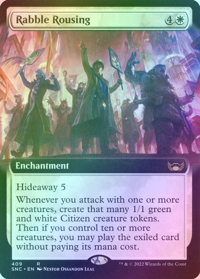 Rabble Rousing (SNC) (409) / Extended Art / Foil